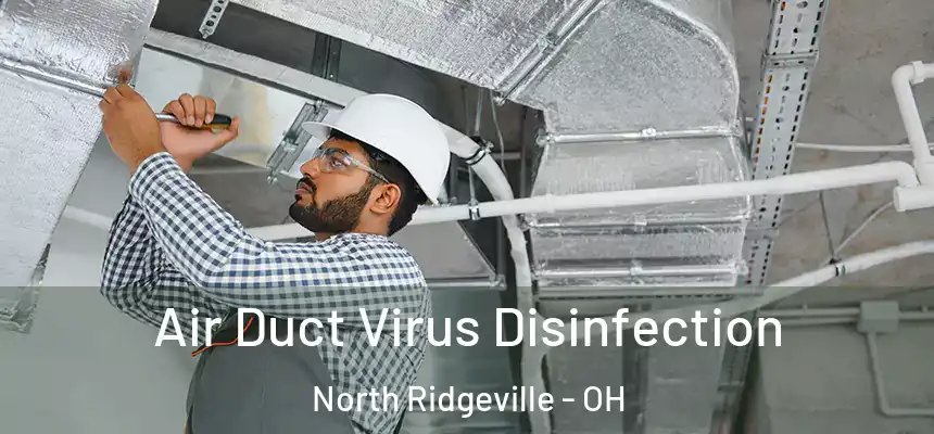  Air Duct Virus Disinfection North Ridgeville - OH
